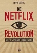 Die Netflix-Revolution