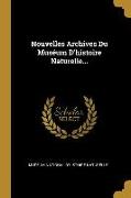 Nouvelles Archives Du Muséum D'histoire Naturelle