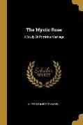 The Mystic Rose: A Study Of Primitive Marriage