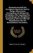 Rechtswissenschaft Des Gesetzbuchs Napoleons Und Der Übrigen Bürgerlichen Gesetzgebung Des Königreichs Westphalen, Oder Sammlung Von Entscheidungen De