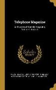 Telephone Magazine: An Illustrated Monthly Magazine, Volume 2, Issue 3