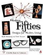 Fabulous Fifties: Designs for Modern Living