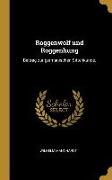 Roggenwolf und Roggenhung: Beitrag zur germanischen Sittenkunde
