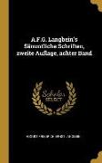 A.F.G. Langbein's Sämmtliche Schriften, zweite Auflage, achter Band