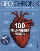 GEO Chronik 01/2017 - 100 Triumpe der Medizin