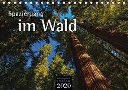Spaziergang im Wald (Tischkalender 2020 DIN A5 quer)