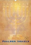 Kunstkalender Psalmen Israel (Wandkalender 2020 DIN A3 hoch)