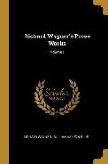 Richard Wagner's Prose Works, Volume 2