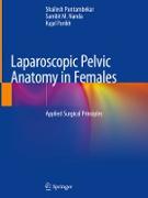 Laparoscopic Pelvic Anatomy in Females