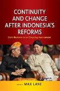 Continuity and Change after Indonesia's Reforms