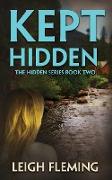Kept Hidden