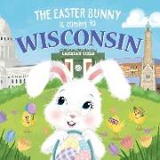 The Easter Bunny Is Coming to Wisconsin