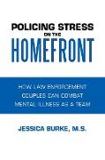 Policing Stress on the Homefront