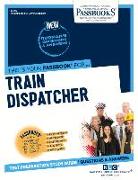 Train Dispatcher (C-815), 815: Passbooks Study Guide