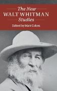 The New Walt Whitman Studies