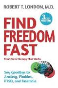 Find Freedom Fast: Short-Term Therapy That Works