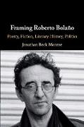Framing Roberto Bolaño