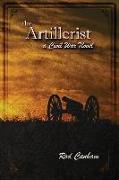 The Artillerist: A Civil War Novel