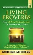 Distinguished Wisdom Presents . . . "Living Proverbs"-Vol. 4