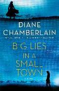 Big Lies in a Small Town