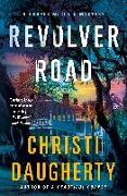 Revolver Road: A Harper McClain Mystery