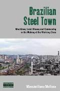 Brazilian Steel Town