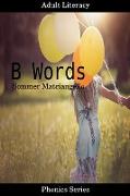 B Words