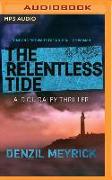 The Relentless Tide