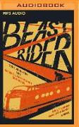 Beast Rider: A Boy's Journey Beyond the Border