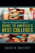 Baron Banglebonger's Guide to America's Best Colleges