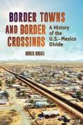 Border Towns and Border Crossings