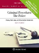 Criminal Procedures: The Police