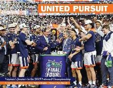 United Pursuit - Virginia's Journey to the 2019 National Championship