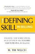 The Defining Skill in Selling