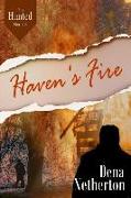 Haven's Fire