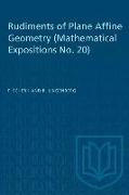 Rudiments of Plane Affine Geometry: Mathematical Expositions No. 20