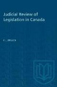 Judicial Review of Legislation in Canada