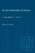 In the Interests of Peace: Canada and Vietnam 1954-73