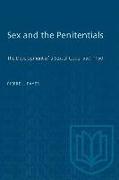 Sex and the Penitentials: The Development of a Sexual Code, 550-1150