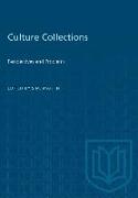 Culture Collections: Perspectives and Problems