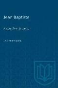 Jean Baptiste: A Story of French Canada