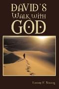 David's Walk with God