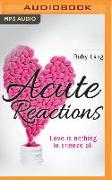 Acute Reactions