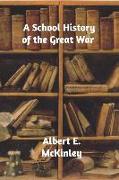 A School History of the Great War