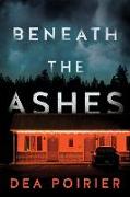 Beneath the Ashes