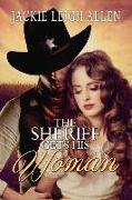 The Sheriff Gets His Woman: Volume 1