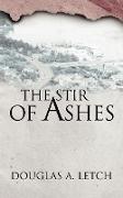 The Stir of Ashes