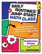 Daily Routines to Jump-Start Math Class, Elementary School