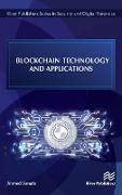 Blockchain Technology and Applications