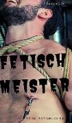 Fetisch-Meister